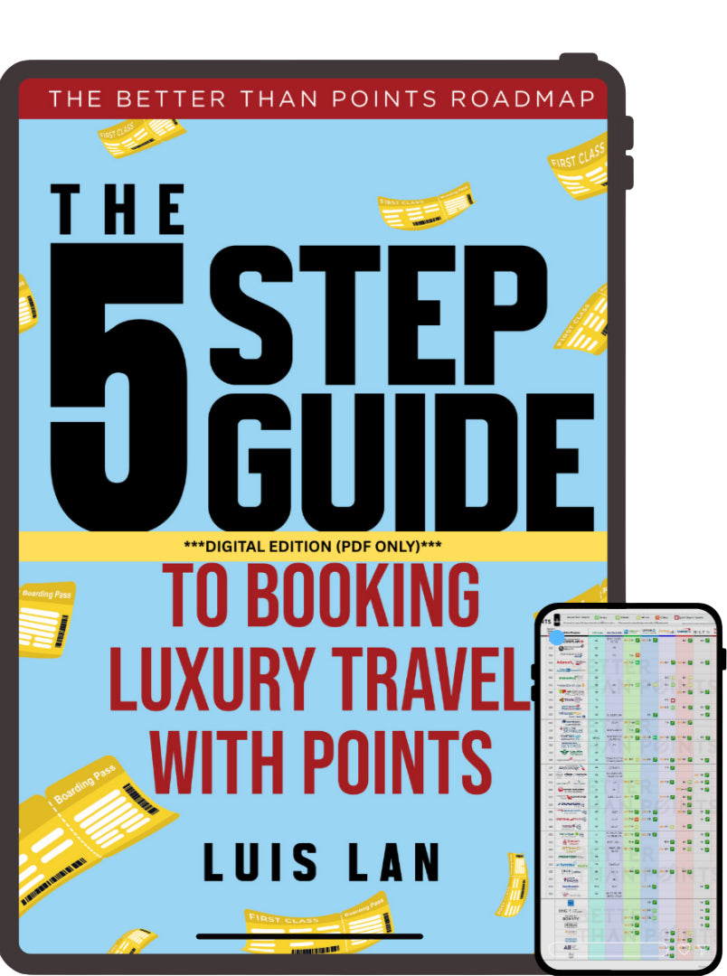 The 5 Step Guide to Booking Luxury Travel with Points: The Better Than Points Roadmap (PRINT & DIGITAL & AUDIO)